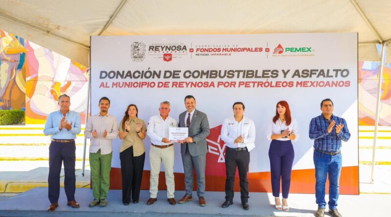Reconoció Gobierno de Reynosa donativo de Petróleos Mexicanos